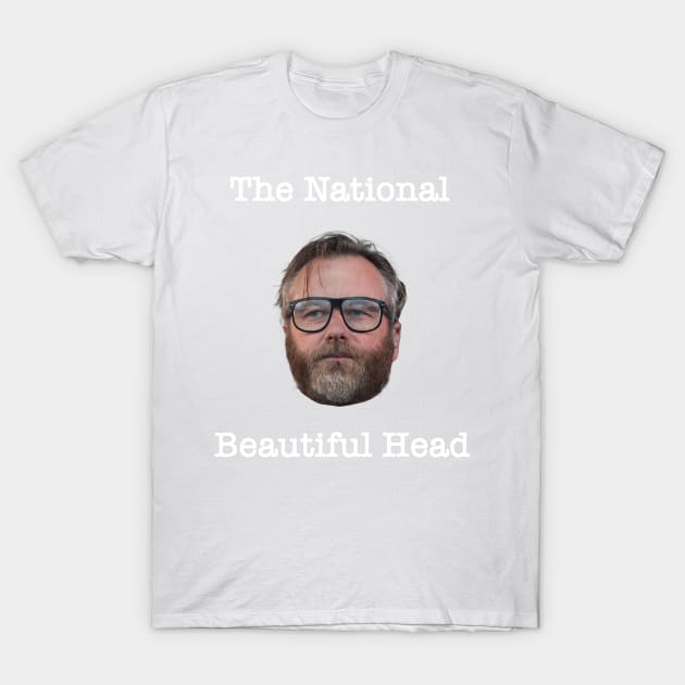 The National - Beautiful Head T-Shirt by TheN